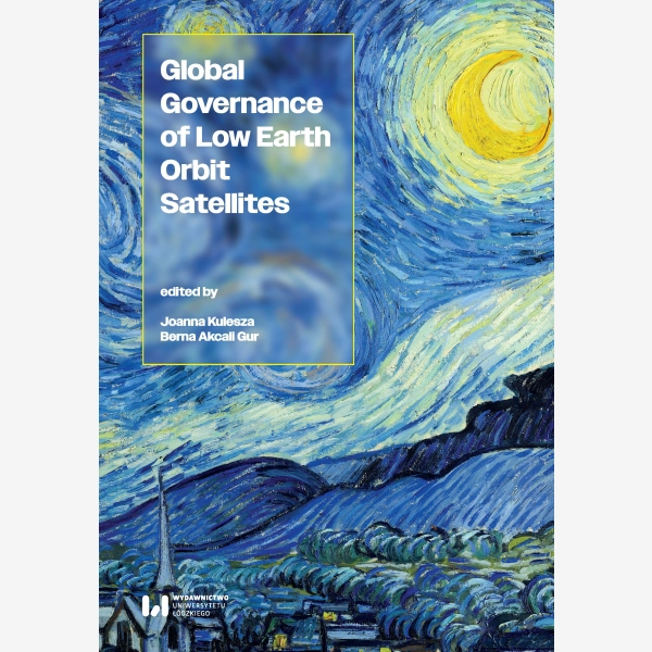 Global Governance of Low Earth Orbit Satellites